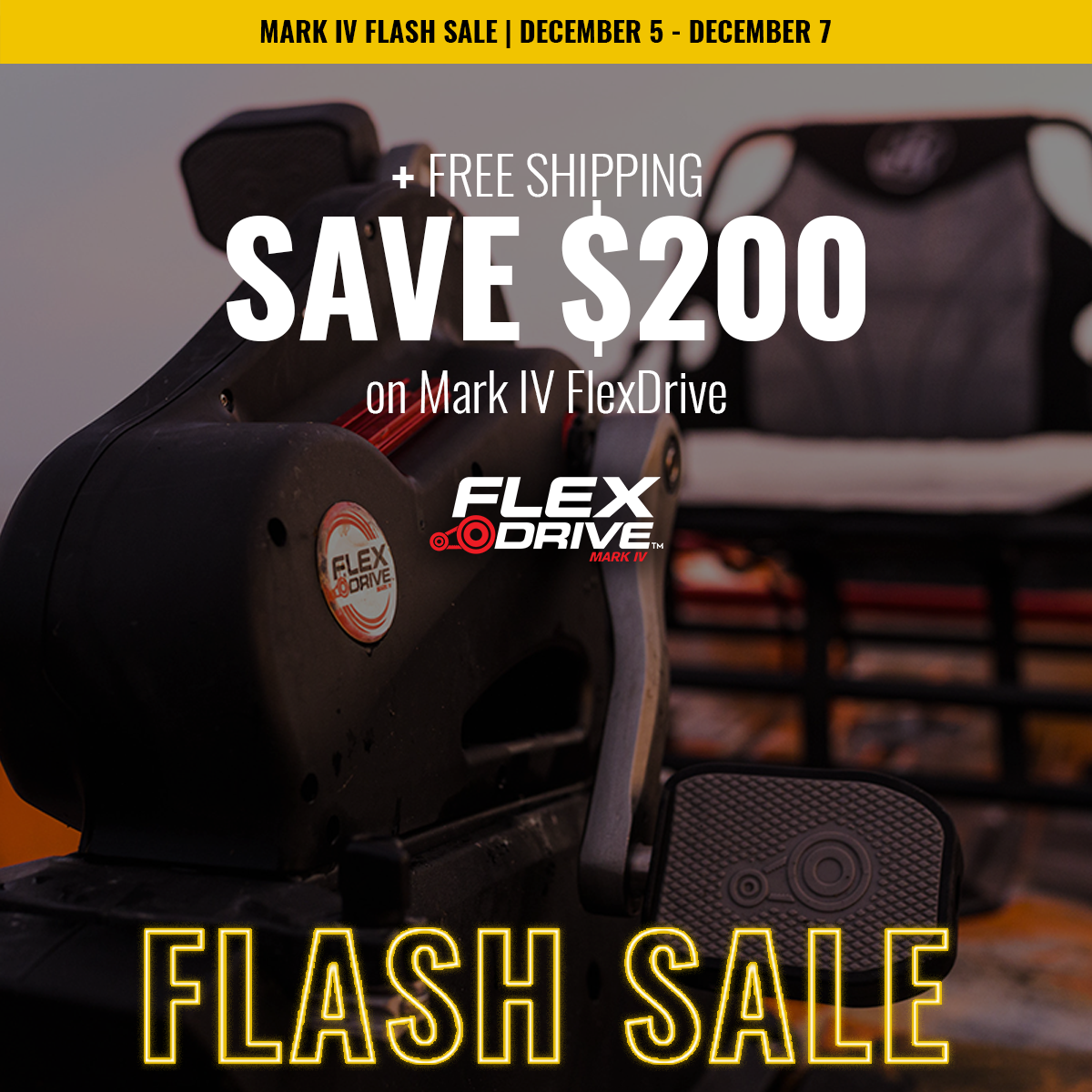 save $200 on Mark IV Flex Drive